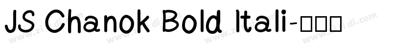 JS Chanok Bold Itali字体转换